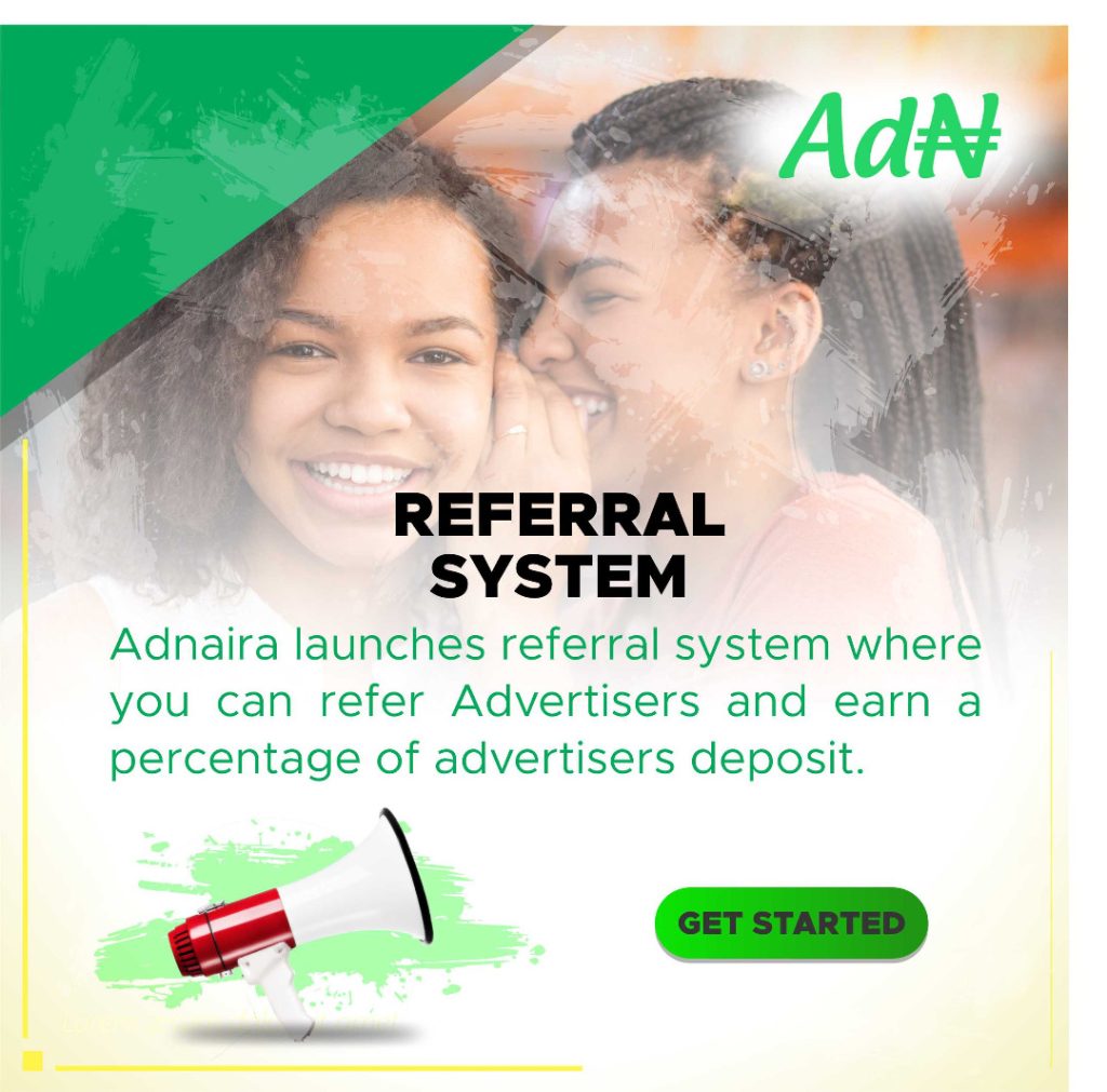AdNaira’s Referral System